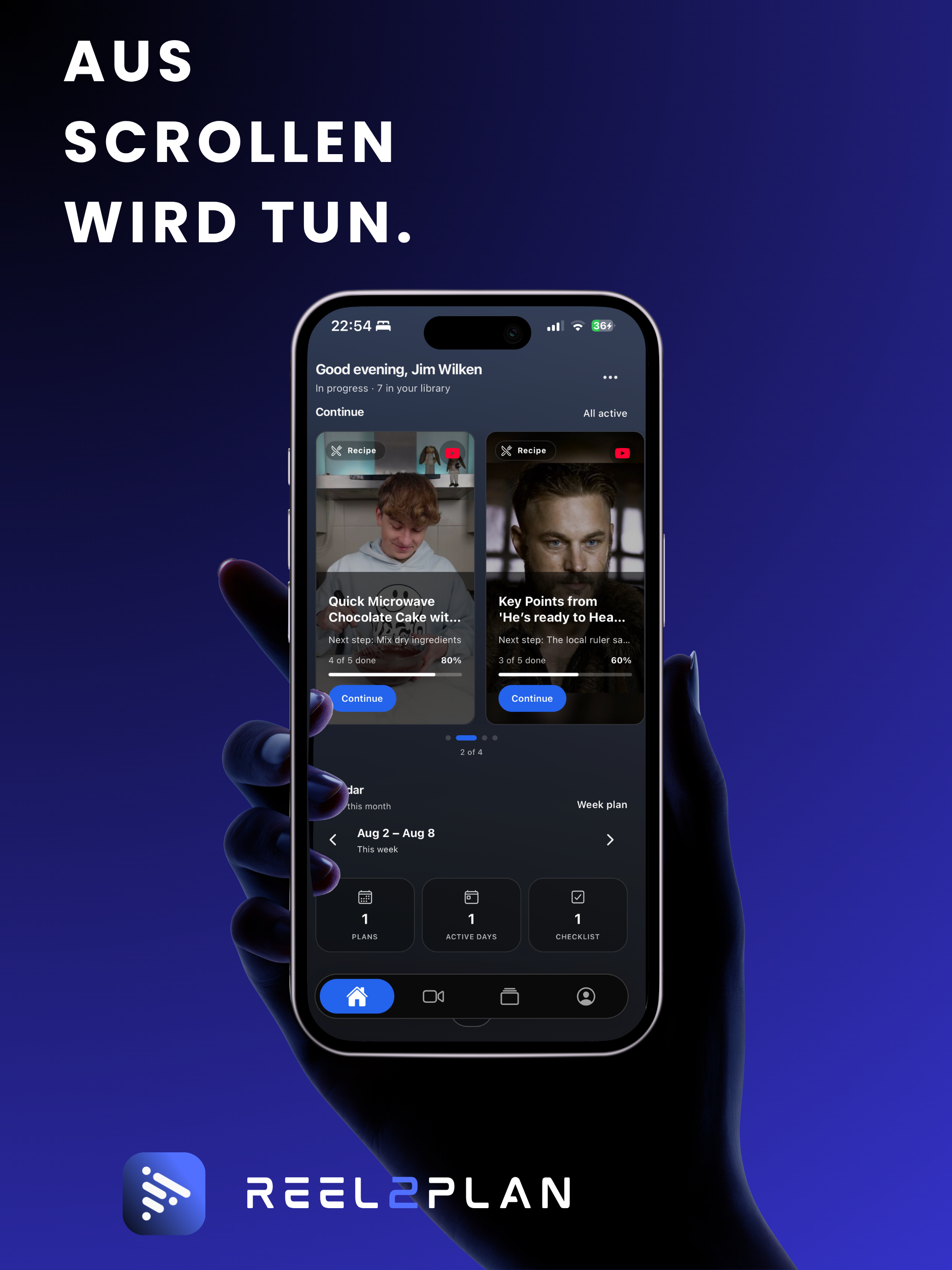 Reel2Plan on iPhone with plans in progress and a weekly overview